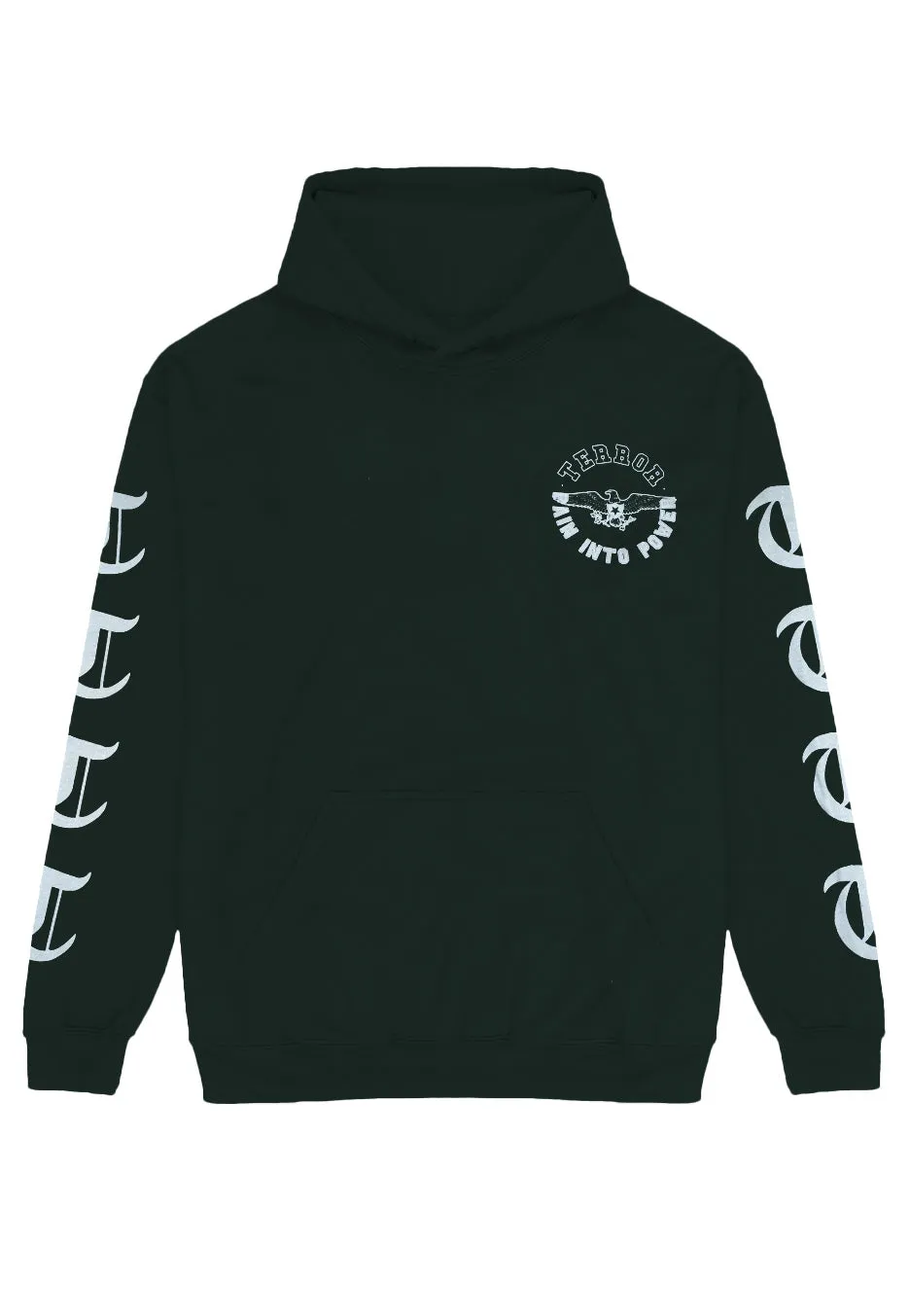 Terror - Pain Into Power Forest Green - Hoodie